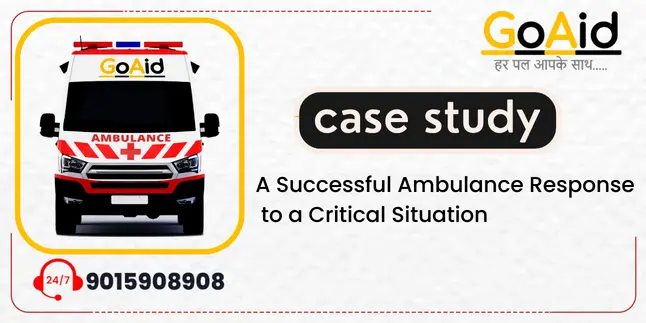 A Successful Ambulance Response to a Critical Situation: Case Study