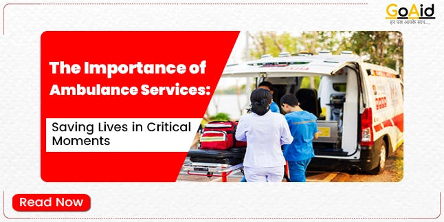 Importance of Ambulance Services
