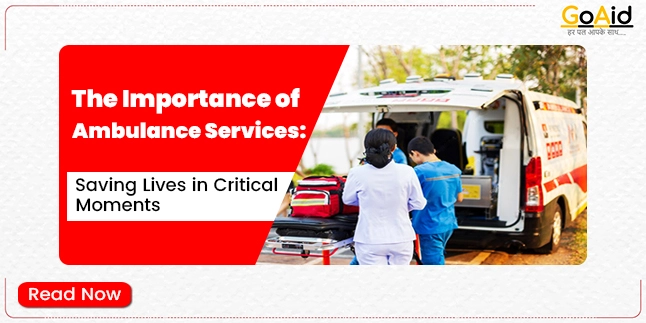 IMPORTANCE OF AMBULANCE SERVICES IN SOCIETY