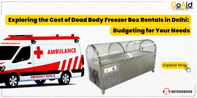 Dead Body Freezer Box on Rent