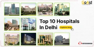 Top 10 Hospitals in Delhi 