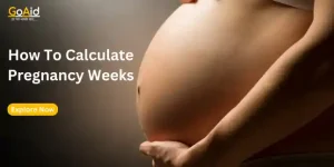 How To Calculate Pregnancy Weeks