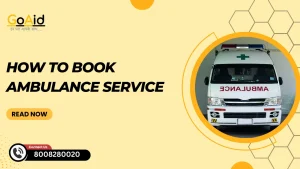 How To Book Ambulance Service in India