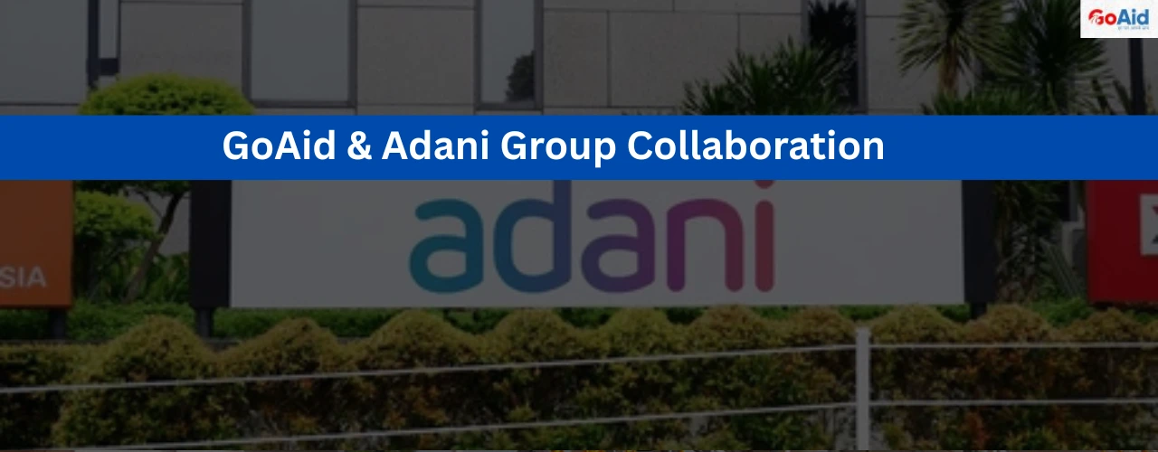 GoAid & Adani Group Collaboration