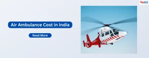 Air Ambulance Cost in India