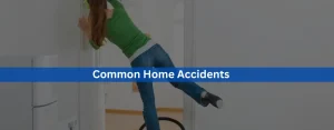 Common Home Accidents