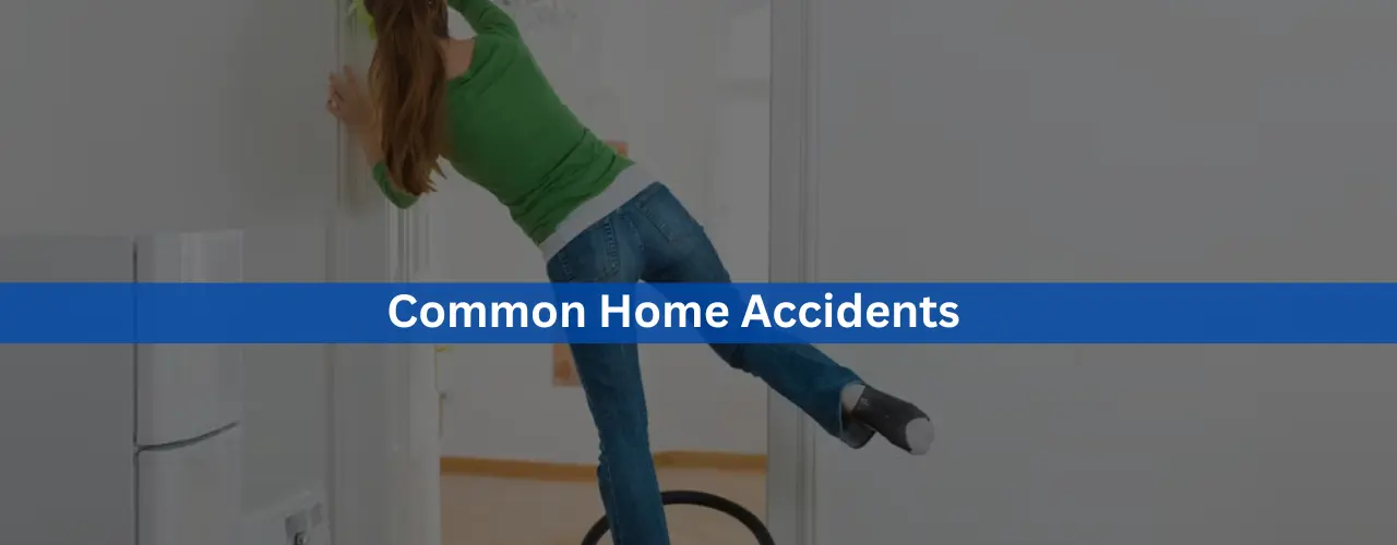 Common Home Accidents