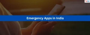 Emergency Apps in India