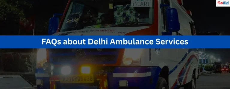 Questions asked by Delhi People about the ambulance Service