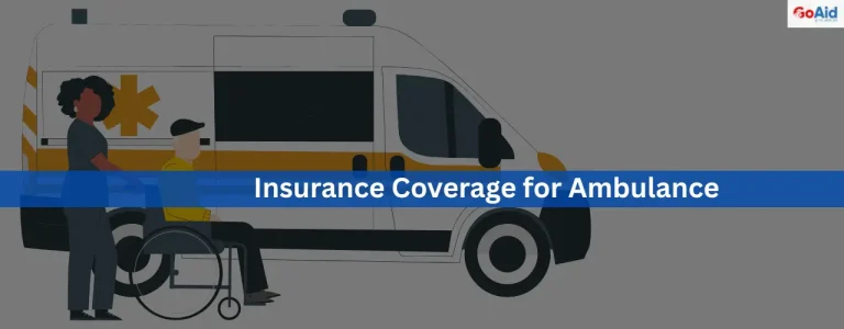 Insurance Coverage for Ambulance