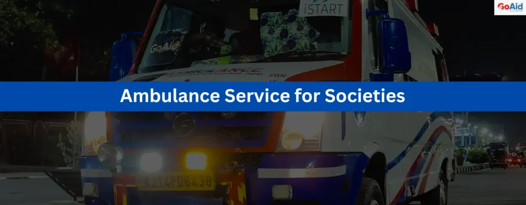 Ambulance Service for Societies