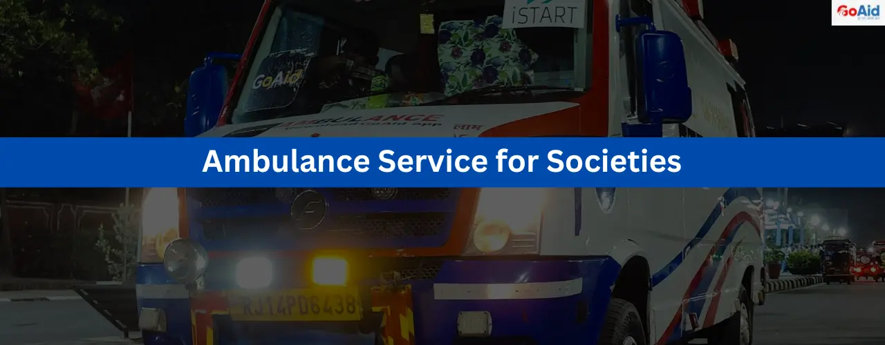 Ambulance Service for Societies