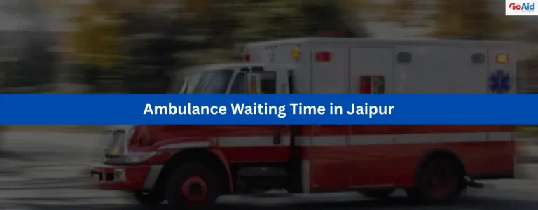 Ambulance Waiting Time in Jaipur