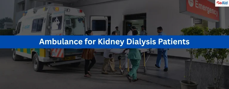 Ambulance for Kidney Dialysis Patients