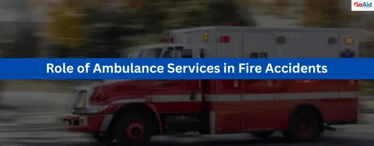 Role of Ambulance Services in Fire Accidents