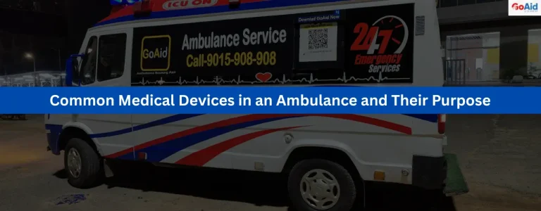 Common Medical Devices in an Ambulance and Their Purpose