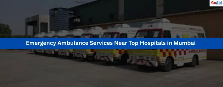 Emergency Ambulance Services Near Top Hospitals in Mumbai