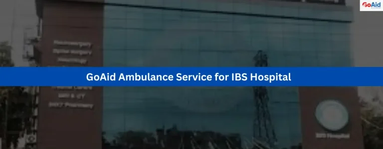 GoAid Ambulance Service for IBS Hospital