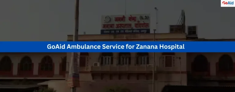 GoAid Ambulance Service for Zanana Hospital