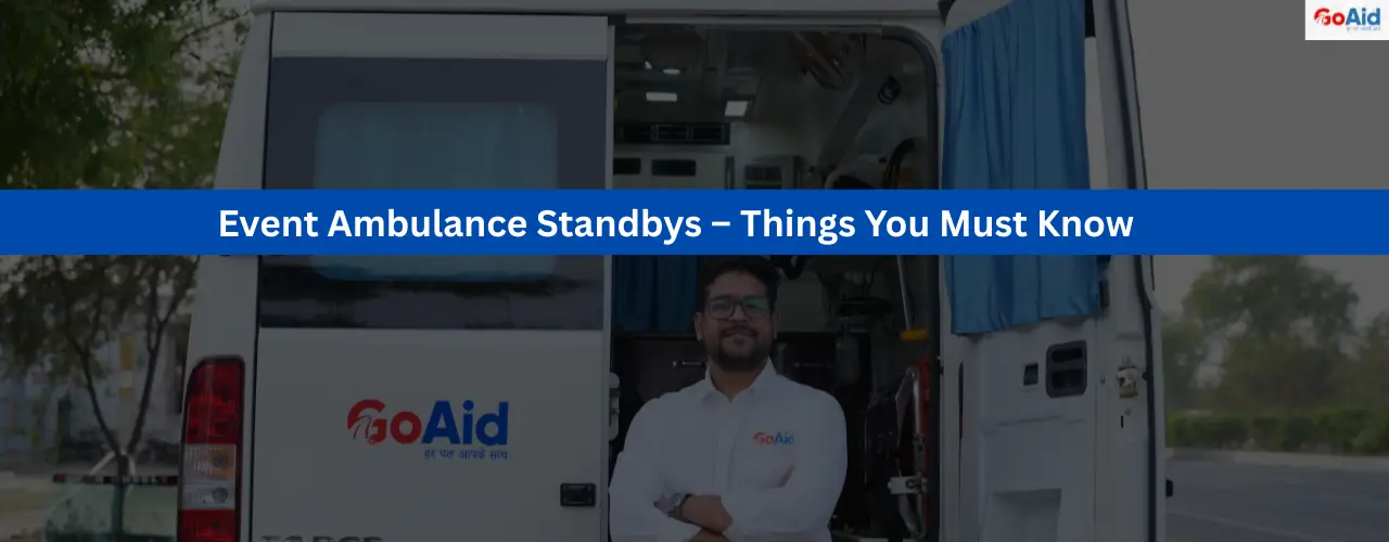 Event Ambulance Standbys – Things You Must Know