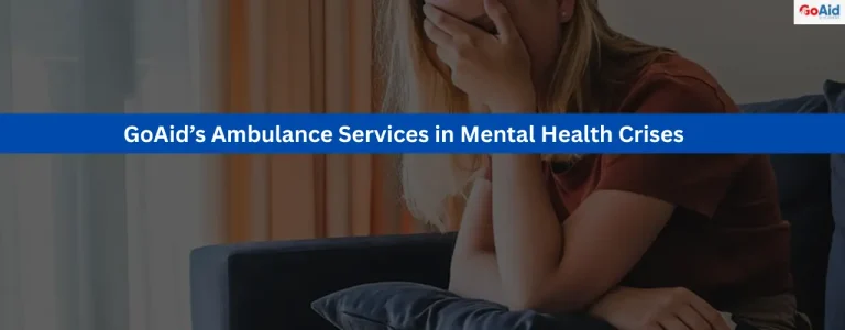 GoAid’s Ambulance Services in Mental Health Crises