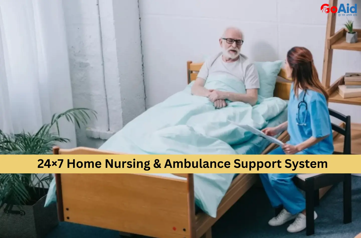 24×7 Home Nursing & Ambulance Support System