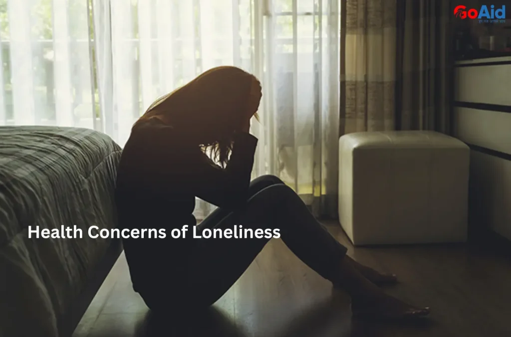 Health Concerns of Loneliness