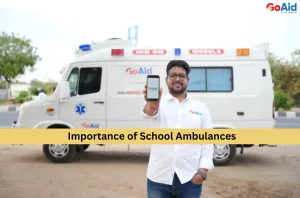 Importance of School Ambulances