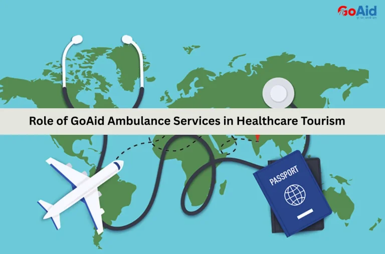 Role of GoAid Ambulance Services in Healthcare Tourism