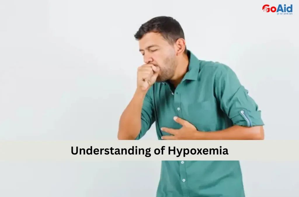 Understanding of Hypoxemia