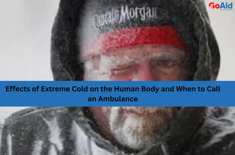 Effects of Extreme Cold on the Human Body and When to Call an Ambulance