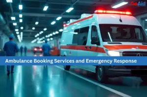 Ambulance Booking Services and Emergency Response
