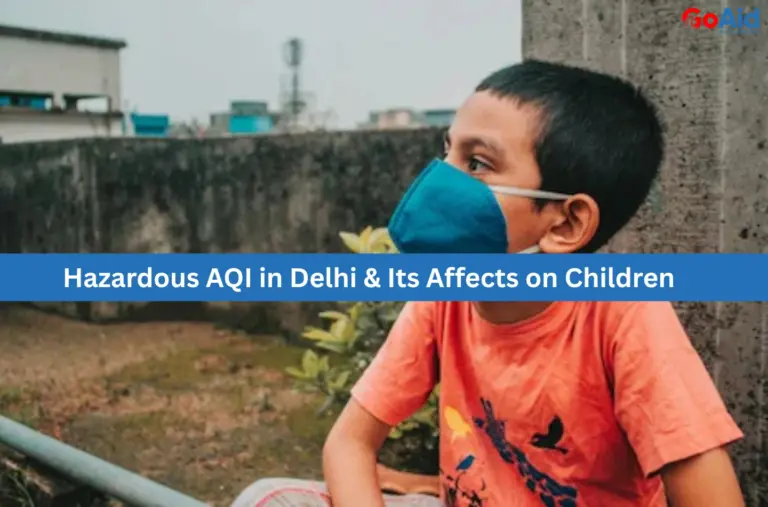 Hazardous AQI in Delhi & Its Affects on Children