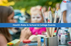 Health Risks in School & College Events