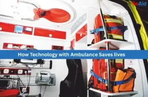 How Technology with Ambulance Saves lives