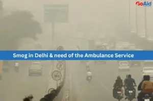 Smog in Delhi & need of the Ambulance Service
