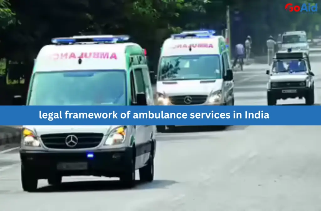 legal framework of ambulance services in India
