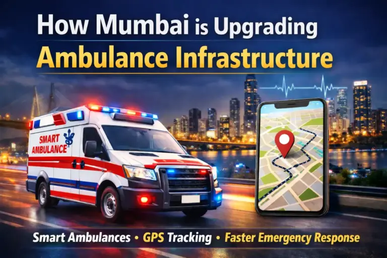Mumbai ambulance Infrastructure